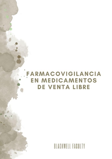 FARMACOVIGILANCIA EN MEDICAMENTOS DE VENTA LIBRE