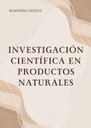 INVESTIGACIÓN CIENTÍFICA EN PRODUCTOS NATURALES