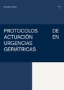 PROTOCOLOS DE ACTUACIÓN EN URGENCIAS GERIÁTRICAS