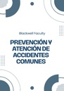 PREVENCIÓN Y ATENCIÓN DE ACCIDENTES COMUNES