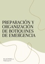 PREPARACIÓN Y ORGANIZACIÓN DE BOTIQUINES DE EMERGENCIA