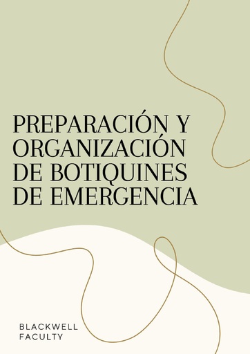 PREPARACIÓN Y ORGANIZACIÓN DE BOTIQUINES DE EMERGENCIA