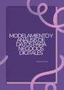 MODELAMIENTO Y ANÁLISIS DE DATOS PARA NEGOCIOS DIGITALES