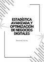 ESTADÍSTICA AVANZADA Y OPTIMIZACIÓN DE NEGOCIOS DIGITALES