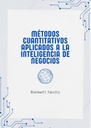 MÉTODOS CUANTITATIVOS APLICADOS A LA INTELIGENCIA DE NEGOCIOS