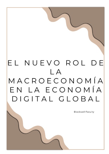 EL NUEVO ROL DE LA MACROECONOMÍA EN LA ECONOMÍA DIGITAL GLOBAL