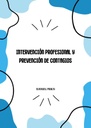 INTERVENCIÓN PROFESIONAL Y PREVENCIÓN DE CONTAGIOS