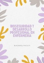 BIOSEGURIDAD Y DESARROLLO PROFESIONAL EN ENFERMERÍA