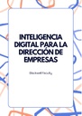 INTELIGENCIA DIGITAL PARA LA DIRECCIÓN DE EMPRESAS