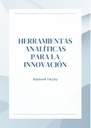 HERRAMIENTAS ANALÍTICAS PARA LA INNOVACIÓN
