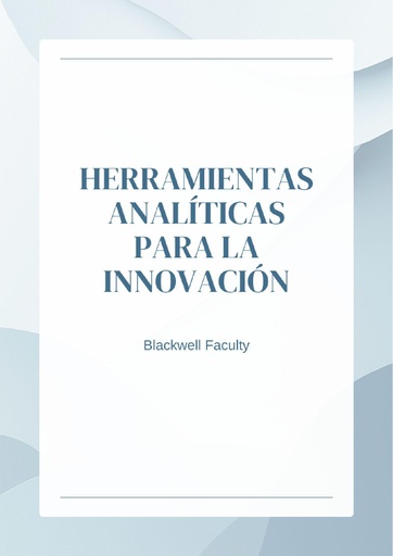 HERRAMIENTAS ANALÍTICAS PARA LA INNOVACIÓN