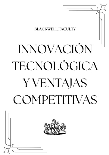 INNOVACIÓN TECNOLÓGICA Y VENTAJAS COMPETITIVAS