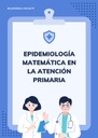 EPIDEMIOLOGÍA MATEMÁTICA EN LA ATENCIÓN PRIMARIA