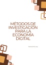 MÉTODOS DE INVESTIGACIÓN PARA LA ECONOMÍA DIGITAL