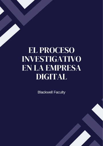 EL PROCESO INVESTIGATIVO EN LA EMPRESA DIGITAL
