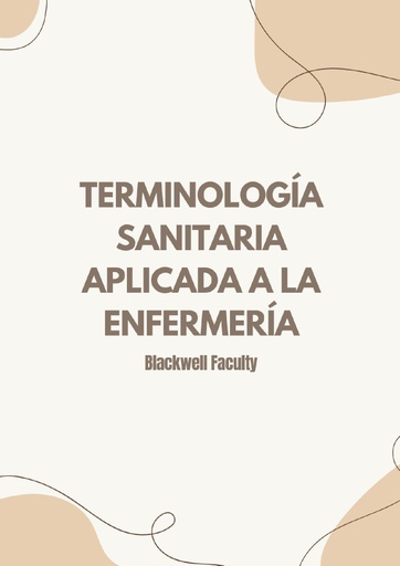 TERMINOLOGÍA SANITARIA APLICADA A LA ENFERMERÍA