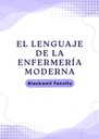 EL LENGUAJE DE LA ENFERMERÍA MODERNA