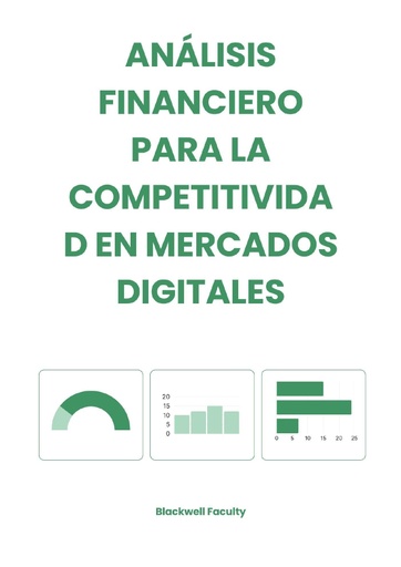 ANÁLISIS FINANCIERO PARA LA COMPETITIVIDAD EN MERCADOS DIGITALES