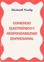 COMERCIO ELECTRÓNICO Y RESPONSABILIDAD EMPRESARIAL