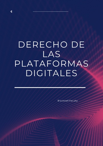 DERECHO DE LAS PLATAFORMAS DIGITALES