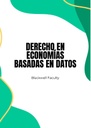 DERECHO EN ECONOMÍAS BASADAS EN DATOS