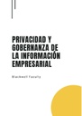 PRIVACIDAD Y GOBERNANZA DE LA INFORMACIÓN EMPRESARIAL