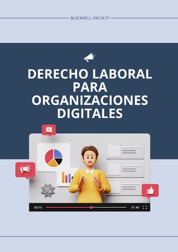 DERECHO LABORAL PARA ORGANIZACIONES DIGITALES