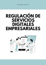 REGULACIÓN DE SERVICIOS DIGITALES EMPRESARIALES