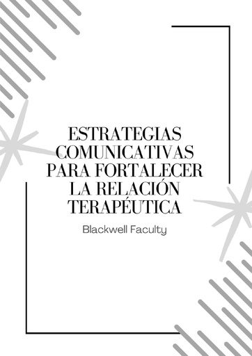 ESTRATEGIAS COMUNICATIVAS PARA FORTALECER LA RELACIÓN TERAPÉUTICA