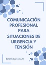 COMUNICACIÓN PROFESIONAL PARA SITUACIONES DE URGENCIA Y TENSIÓN