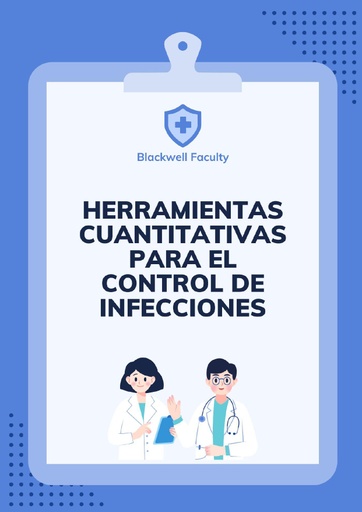 HERRAMIENTAS CUANTITATIVAS PARA EL CONTROL DE INFECCIONES