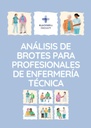 ANÁLISIS DE BROTES PARA PROFESIONALES DE ENFERMERÍA TÉCNICA