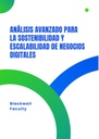 ANÁLISIS AVANZADO PARA LA SOSTENIBILIDAD Y ESCALABILIDAD DE NEGOCIOS DIGITALES