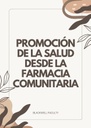 PROMOCIÓN DE LA SALUD DESDE LA FARMACIA COMUNITARIA