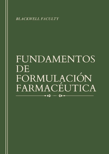 FUNDAMENTOS DE FORMULACIÓN FARMACÉUTICA