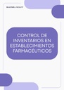CONTROL DE INVENTARIOS EN ESTABLECIMIENTOS FARMACÉUTICOS