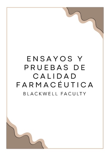 ENSAYOS Y PRUEBAS DE CALIDAD FARMACÉUTICA