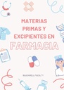 MATERIAS PRIMAS Y EXCIPIENTES EN FARMACIA