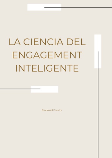 LA CIENCIA DEL ENGAGEMENT INTELIGENTE