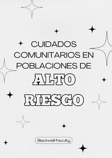 CUIDADOS COMUNITARIOS EN POBLACIONES DE ALTO RIESGO