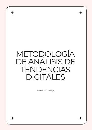 METODOLOGÍA DE ANÁLISIS DE TENDENCIAS DIGITALES