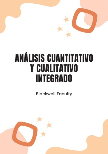 ANÁLISIS CUANTITATIVO Y CUALITATIVO INTEGRADO