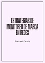 ESTRATEGIAS DE MONITOREO DE MARCA EN REDES