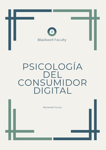 PSICOLOGÍA DEL CONSUMIDOR DIGITAL