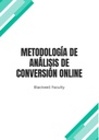 METODOLOGÍA DE ANÁLISIS DE CONVERSIÓN ONLINE