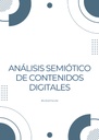 ANÁLISIS SEMIÓTICO DE CONTENIDOS DIGITALES