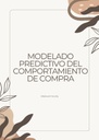 MODELADO PREDICTIVO DEL COMPORTAMIENTO DE COMPRA
