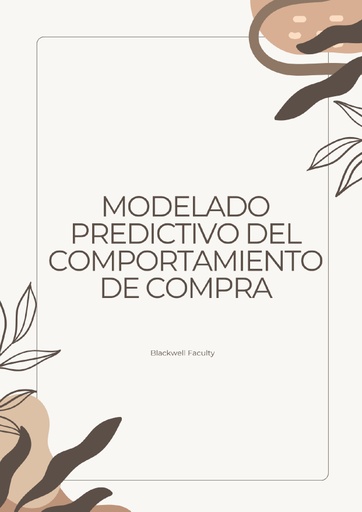 MODELADO PREDICTIVO DEL COMPORTAMIENTO DE COMPRA