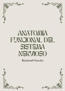 ANATOMÍA FUNCIONAL DEL SISTEMA NERVIOSO