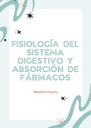 FISIOLOGÍA DEL SISTEMA DIGESTIVO Y ABSORCIÓN DE FÁRMACOS
